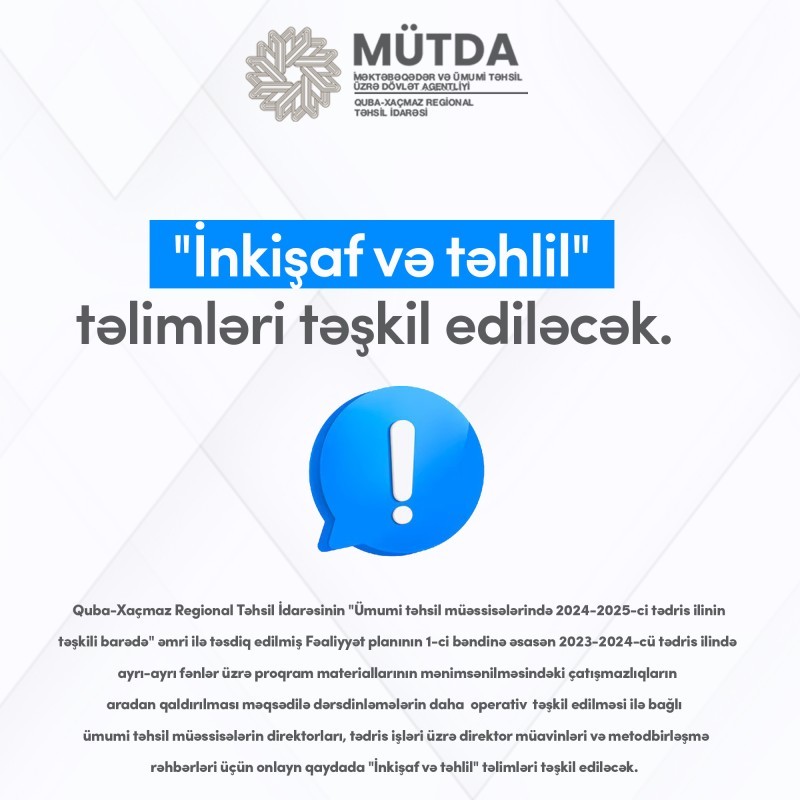 "İnkişaf və təhlil" adlı təlimlər təşkil ediləcək.