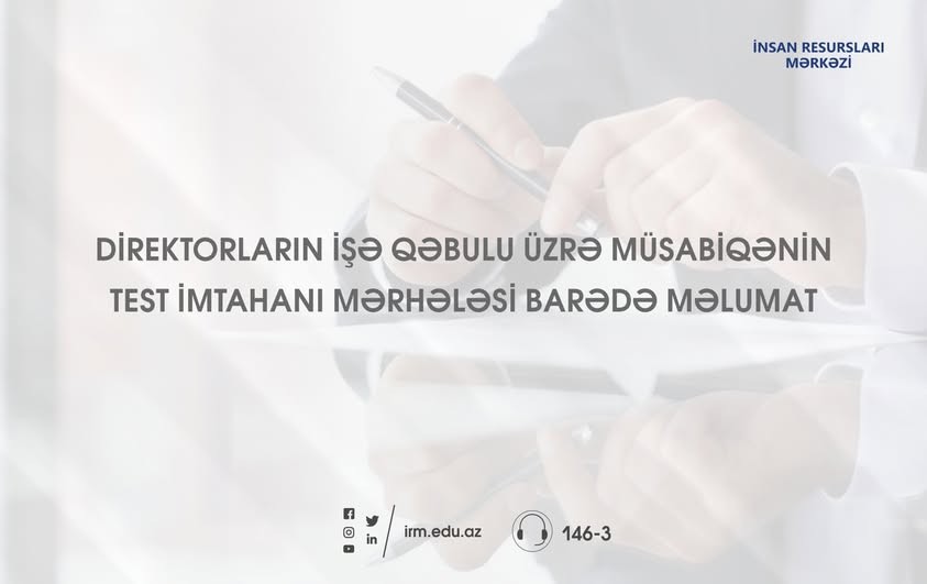 Test imtahanı mərhələsi ilə bağlı məlumat şəxsi səhifələrə göndərild