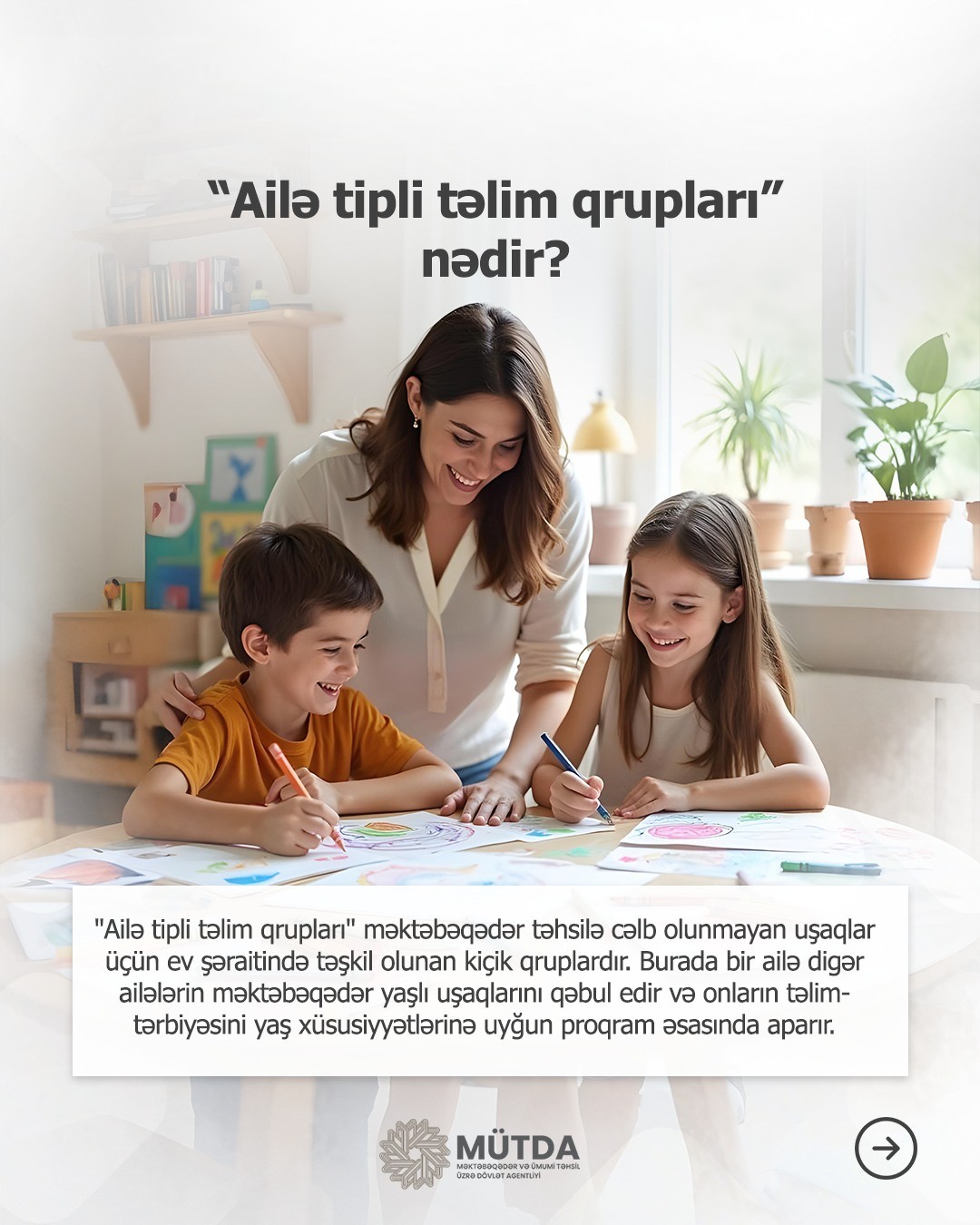 Ailə tipli təlim qrupları nədir?