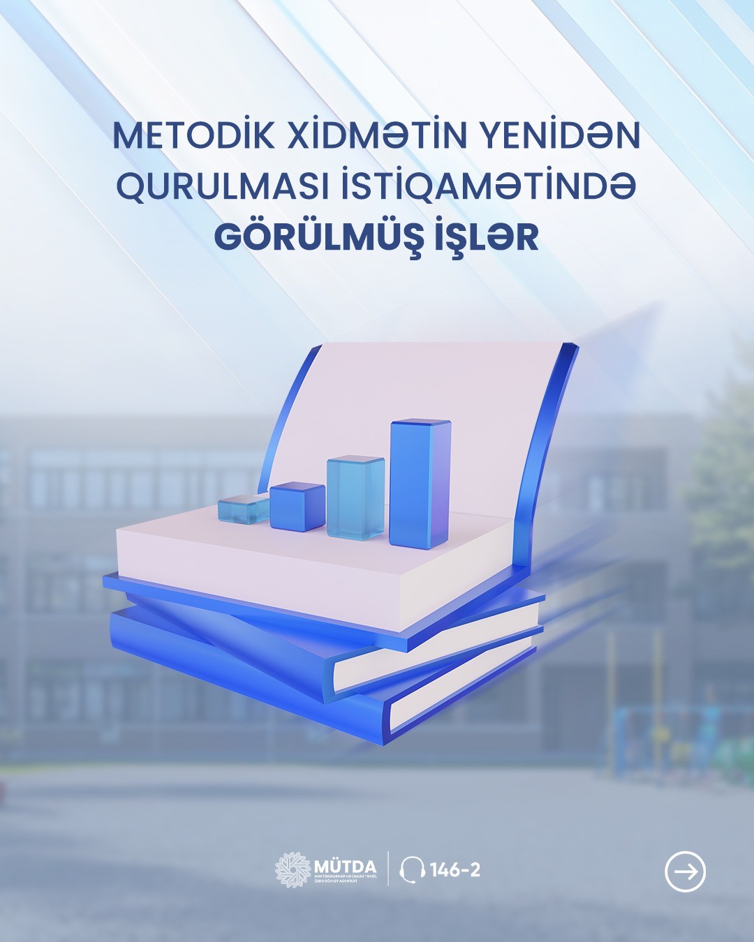 Metodik xidmətin yenidən qurulması istiqamətində görülmüş işlər