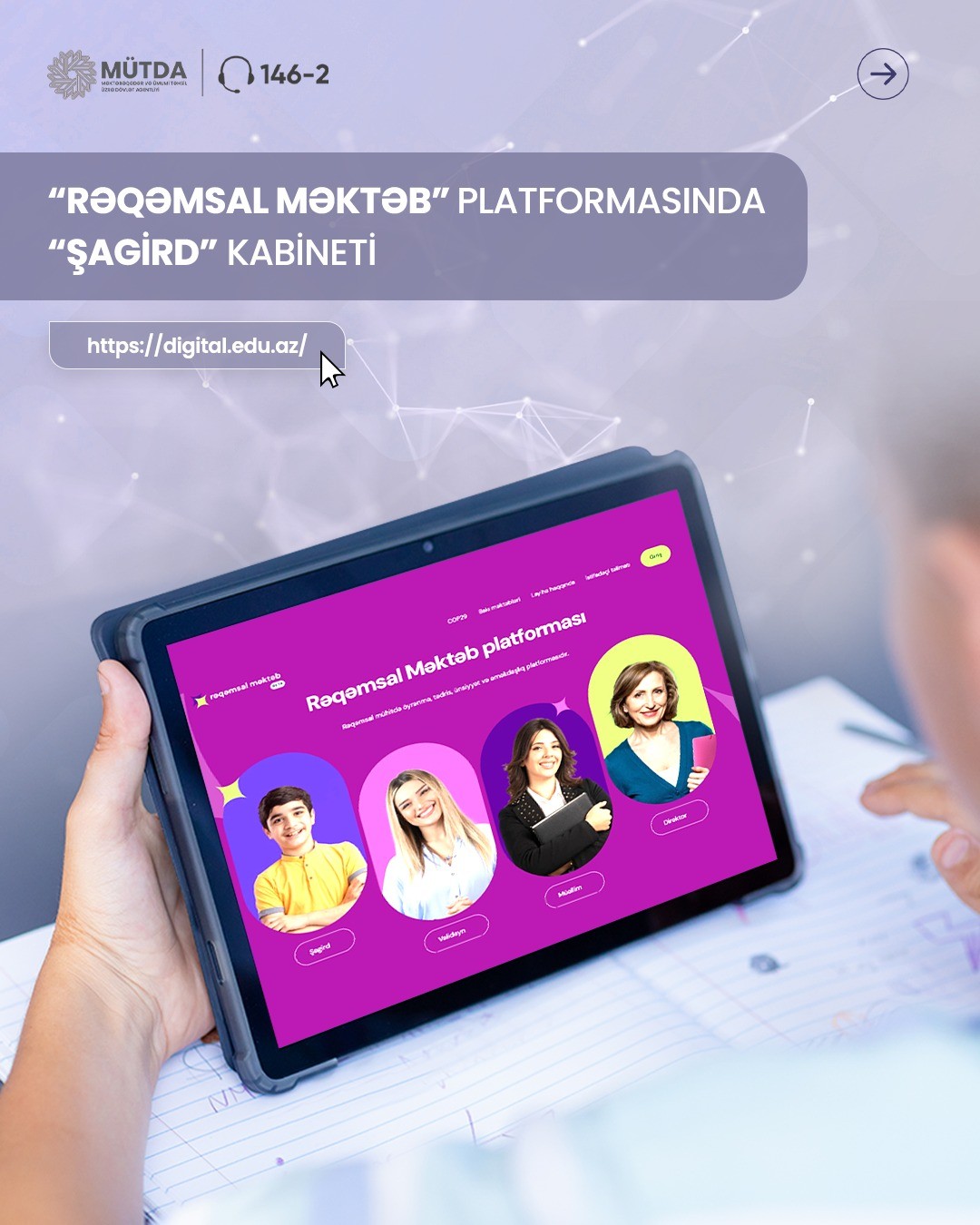 "Rəqəmsal məktəb" platformasında “şagird” kabineti