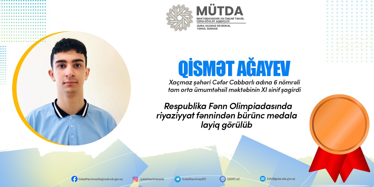 Şagirdimiz Respublika Fənn Olimpiadasında bürünc medala layiq görülüb