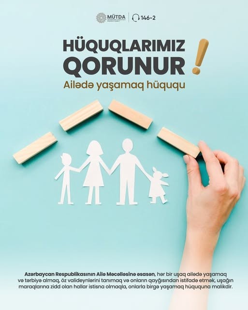 Ailədə yaşamaq hüququ