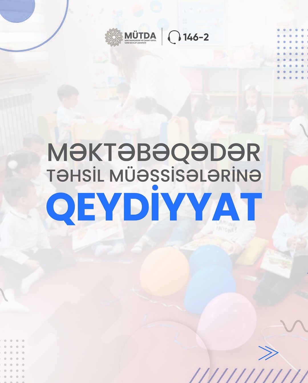 Məktəbəqədər təhsil müəssisələrinə qəbula start verildi
