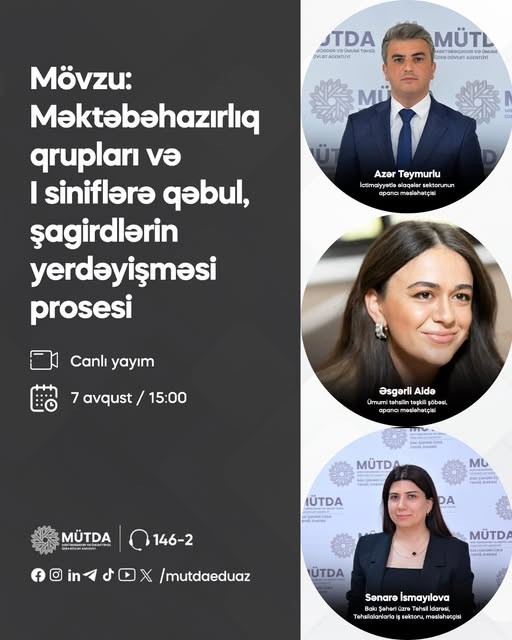 Məktəbəhazırlıq qrupları və I siniflərə qəbul, şagirdlərin elektron yerdəyişməsi prosesi