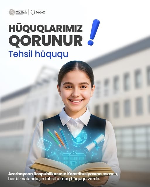 Hər bir vətəndaşın təhsil almaq hüququ vardır