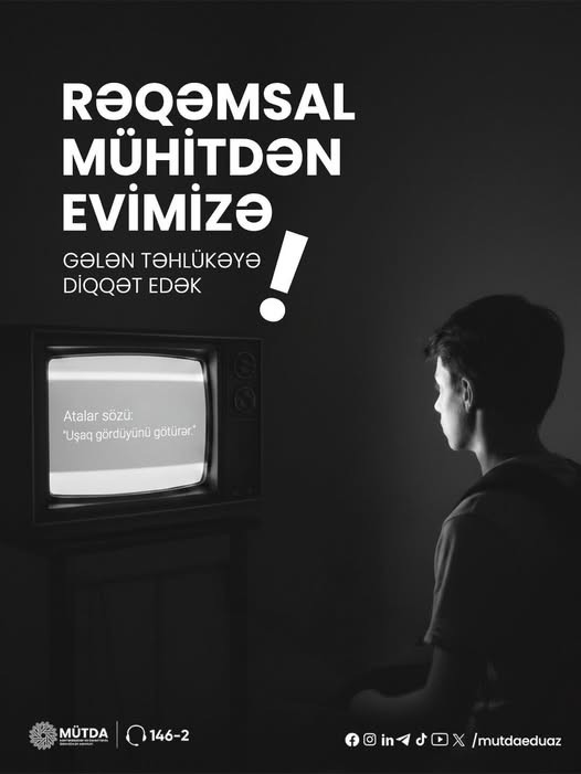 Rəqəmsal mühitdən evimizə